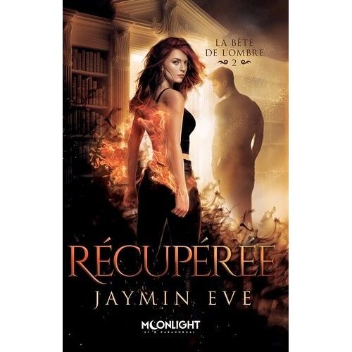 La Bête De L'ombre - Tome 2 - Récupérée