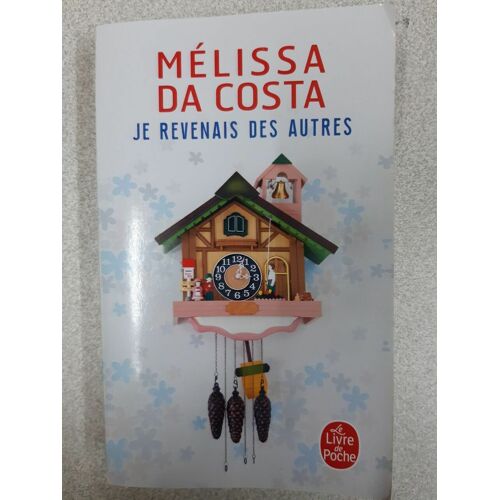 Je Revenais Des Autres