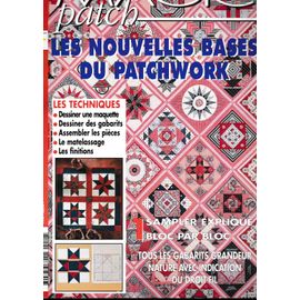 Magic Patch 29 Les Nouvelles Bases Du Patchwork