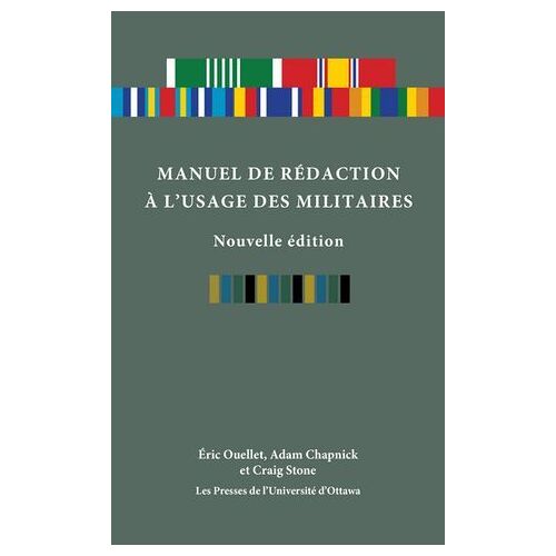 Manuel De Rédaction À L'usage Des Militaires, Nouvelle Édition