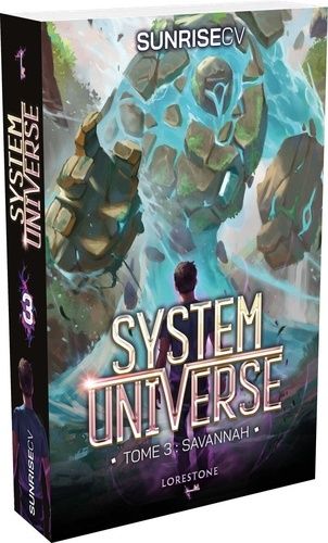 System Universe - Tome 3 - Savannah