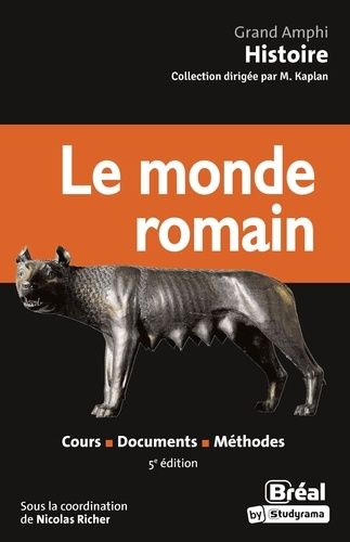 Le Monde Romain - Cours, Documents, Méthodes