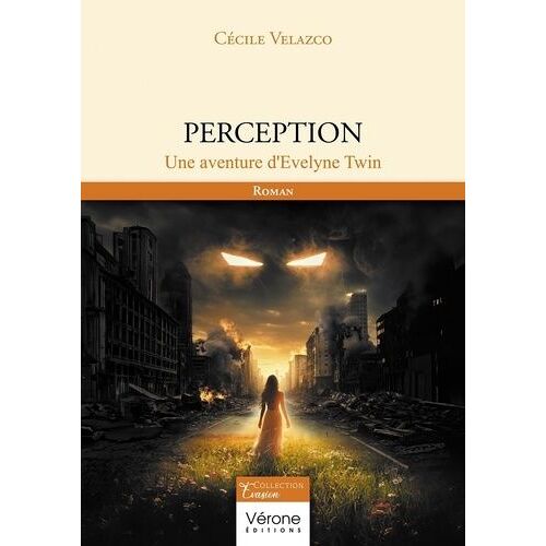 Perception - Une Aventure D'evelyne Twin