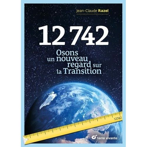12 742 - Un Nouveau Regard Sur La Transition