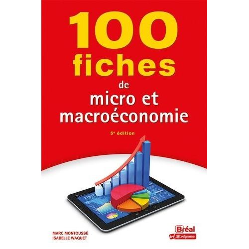 100 Fiches De Micro Et Macro-Économie