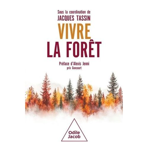Vivre La Forêt