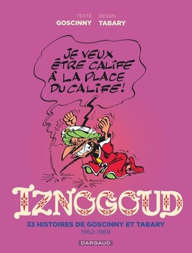 Iznogoud - Intégrale - 1962-1969