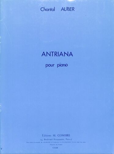 Chantal Auber - Antriana Pour Piano
