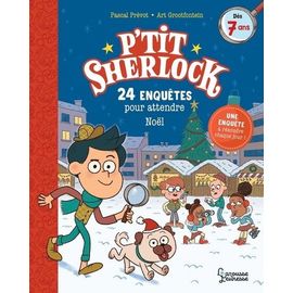 P'tit Sherlock - 24 Enquêtes Pour Attendre Noël