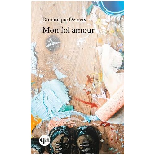 Mon Fol Amour