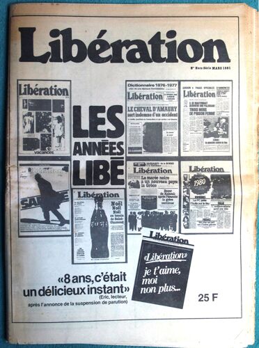 Libération - Hors Série - Mars 1981 - Les Années Libé