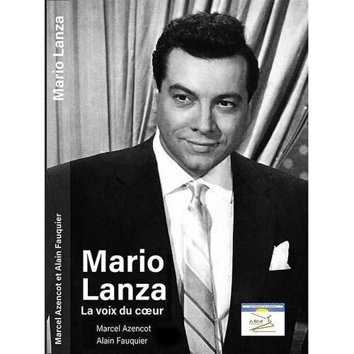 Mario Lanza - La Voix Du Coeur