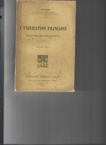 L'Explication Française, Principes Et Applications