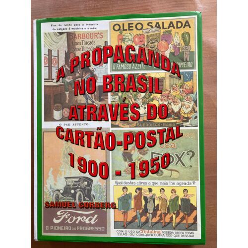 A Propaganda No Brasil Através Do Cartão-Postal 1900-1950 : Samuel Gorberg