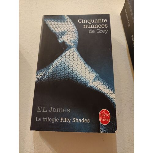 Cinquante Nuances De Grey La Trilogy Fifty Shades Roman 2014 Edition Livre De Poche