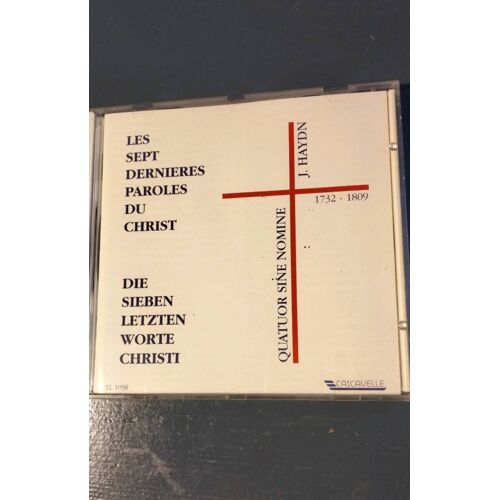 Les Sept Dernières Paroles Du Christ. Haydn. Quatuor Sine Nomine