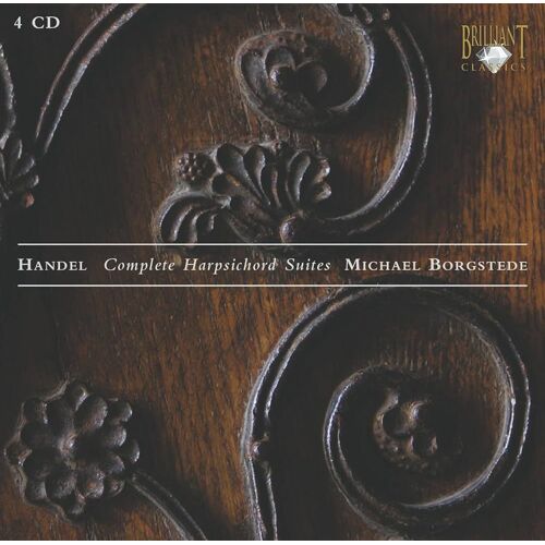 Georg Friedrich Haendel, Suites De Pieces Pour Le Clavecin 1722 & 1733 Cofanetto Coffret 4 Cd Michael Borgstede
