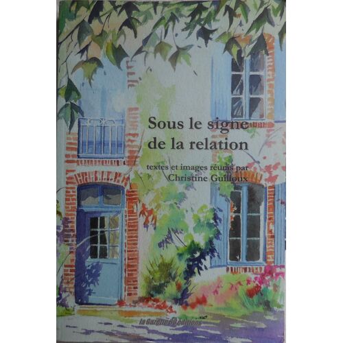 Sous Le Signe De La Relation