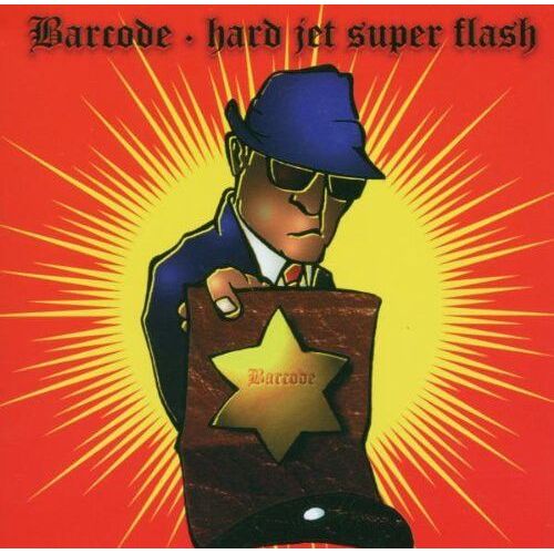 Barcode – Hard Jet Super Flash