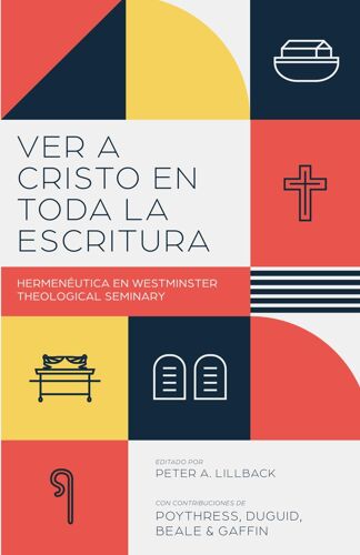Ver A Cristo En Toda La Escritura