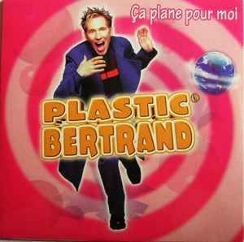 Plastic Bertrand - Ca Plane Pour Moi - Cd 2 Titres