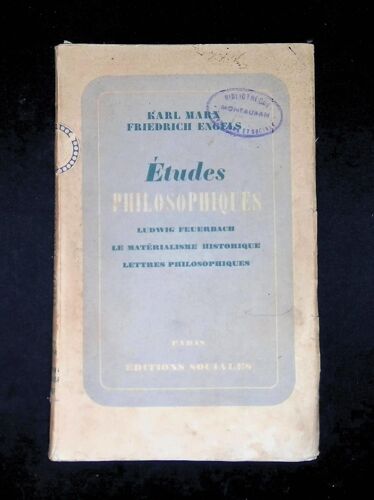 Etudes Philosophiques Ludwig Feuerbach Le Matérialisme Historique Lettres Philosophiques