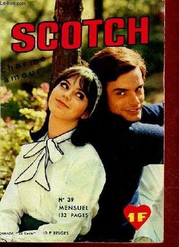 Scotch Charme Amour N°39 - Le Champion Amoureux - Duel A Mort - Lequel Choisir ?