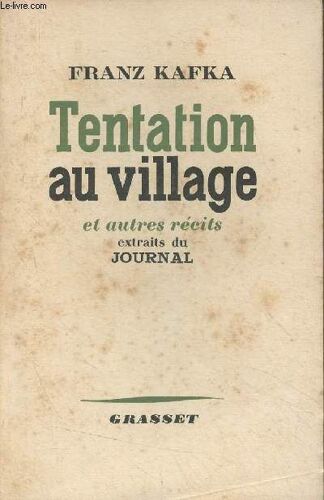 Tentation Au Village Et Autres Récits (Extraits Du Journal)