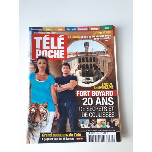 Télé Poche N°2268, Fort Boyard Spécial Anniversaire 20 Ans De Secrets Et De Coulisses. Juillet 2009