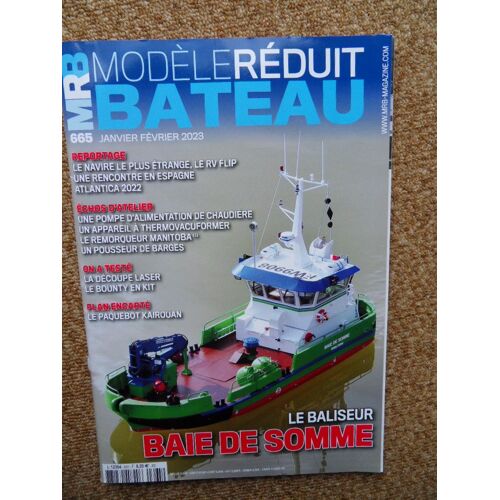 Mrb Modèle Réduit Bateau N°665 De Janvier/Février 2023