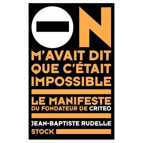 On M'avait Dit Que C'était Impossible