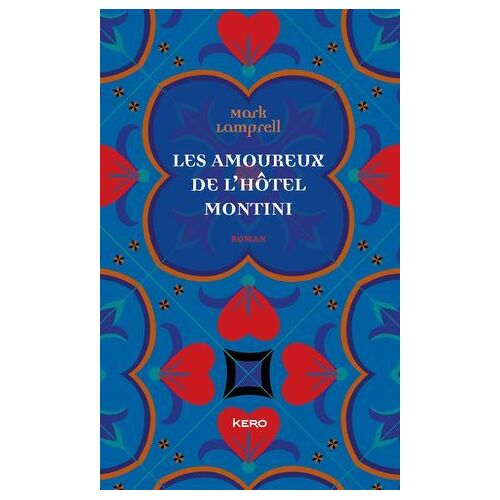 Les Amoureux De L'hôtel Montini