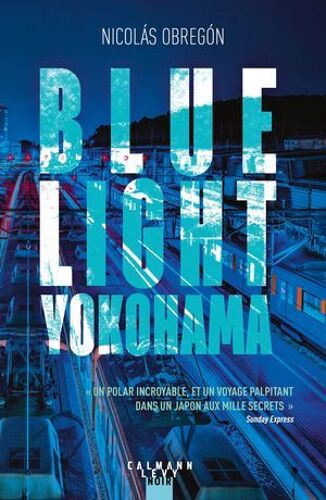 Blue Light Yokohama