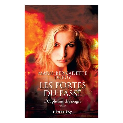Les Portes Du Passé -Orpheline Des Neiges-T5