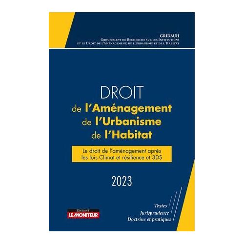Droit De L'aménagement, De L'urbanisme Et De L'habitat 2023