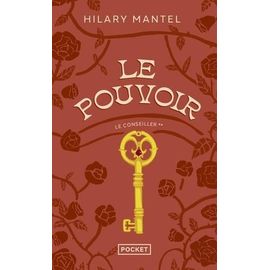 Le Conseiller - Tome 2 - Le Pouvoir