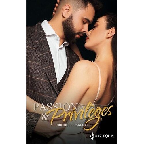 Passion & Privilèges - Un Amant Pour Ennemi - Danse Avec Un Milliardaire