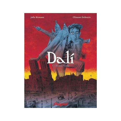 Dali - Tome 1 - Avant Gala