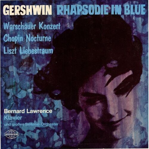 Gershwin*, Bernard Lawrence – Rhapsodie In Blue