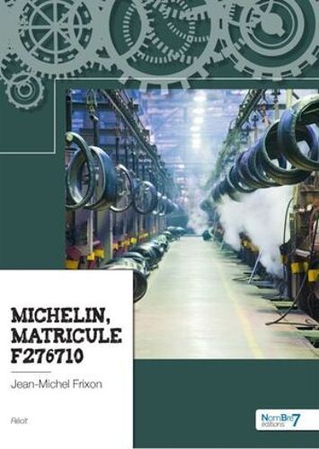 Michelin, Matricule F276710