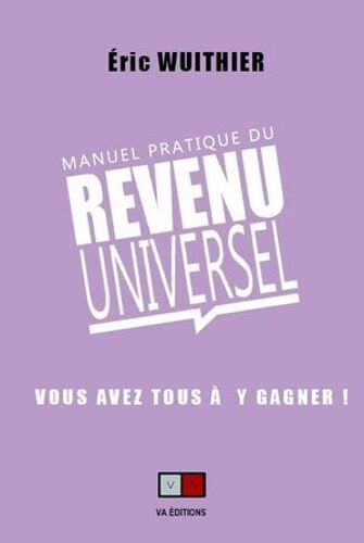 Manuel Pratique Du Revenu Universel