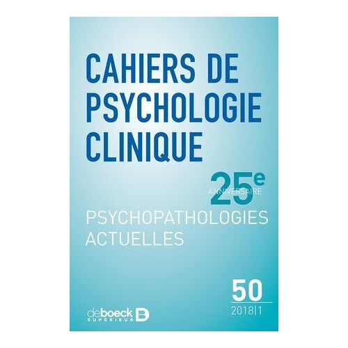 Cahiers De Psychologie Clinique