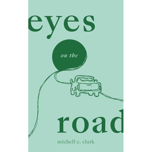 Eyes On The Road