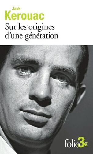 Sur Les Origines D'une Génération / Le Dernier Mot