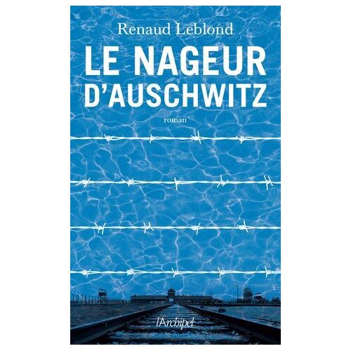 Le Nageur D'auschwitz