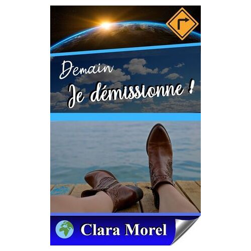 Demain Je Démissionne !