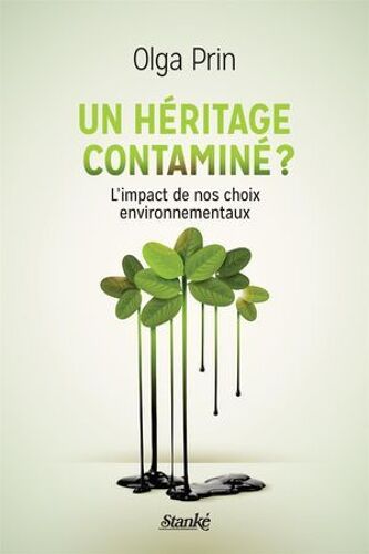 Un Héritage Contaminé ?