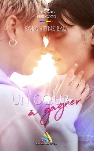 Un Coeur À Gagner - Livre Lesbien, Roman Lesbien