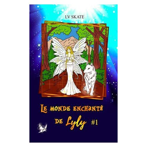 Le Monde Enchanté De Lyly