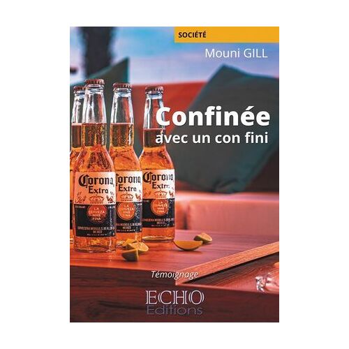 Confinée Avec Un Con Fini
